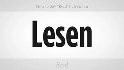 How to Say "Read" in German Instructional Video