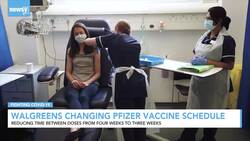 Walgreens Changing Pfizer Vaccine Scheduling News Clip