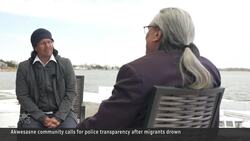 Community members question Akwesasne Police response to migrant drownings News Clip