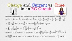 Charge and Current vs. Time in an RC Circuit Instructional Video