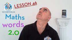 Lesson 46 - Maths words 2.0 Instructional Video