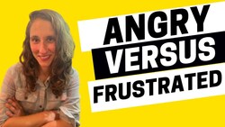 2048 - Angry Versus Frustrated: What's the Difference? Instructional Video