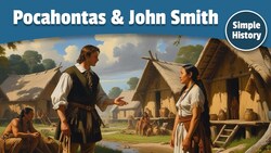 Pocahontas and John Smith: Fact and Fiction Instructional Video