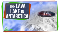 Weird Places: The Lava Lake in Antarctica Instructional Video