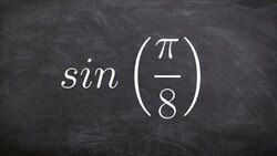 How to evaluate the half angle using the sine function Instructional Video