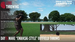 [LOVE THROWING] Day 15 - Make Outfield "Emanski" Throws Instructional Video