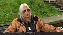 B.C. recriminalizes drug use in public spaces News Clip