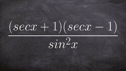 Using multiple identities to simplify a trigonometric expression Instructional Video