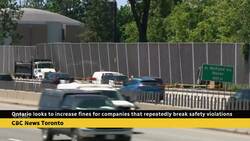 Ontario looks to increase fines for companies found to repeatedly break safety regulations News Clip