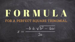What is the formula for a perfect square trinomial and how does the discriminant fit in Instructional Video