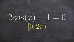 How to solve an equation with cosine Instructional Video