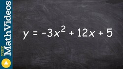Convert an equation from standard form to vertex form and then graph when a=3 ex 19 Instructional Video