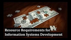 Resource Requirements for Information Systems Development Instructional Video