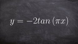 How to Graph Tangent with a Period Change Instructional Video