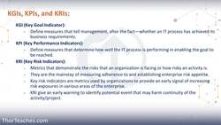 CISSP® Certification Domain 1 Security and Risk Management Video Boot Camp for 2022 - Key Goal Indicators (KGIs), Key Performance Indicators (KPIs), and Key Risk Indicators (KRIs) Instructional Video