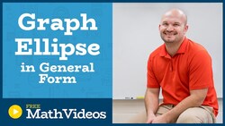 Master how to determine the center, vertices, foci by completing the square of an ellipse Instructional Video