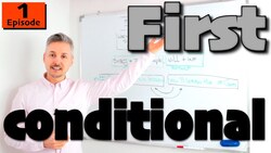 Lesson on First Conditional (1st episode) - (MUST WATCH the 2nd EPISODE too !) Instructional Video
