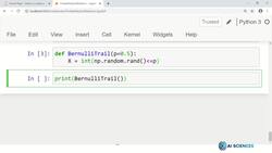Data Science and Machine Learning (Theory and Projects) A to Z - Random Variables: Bernulli Trail Python Practice Instructional Video