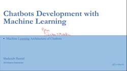 Basics of Chatbots with Machine Learning & Python - Module Introduction-Machine learning-based chatbots Instructional Video