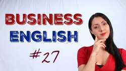 Bitesize Business English Lesson #27: Customer Instructional Video