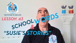 School Words & 'Susie's Stories' (spelling for kids, lesson 43) Instructional Video