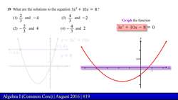 Regents Exam: Algebra I August 2016 (Problem 19 of 37) Instructional Video
