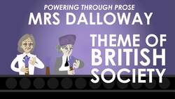 Virginia Woolf's Mrs Dalloway - Theme of British Society Instructional Video