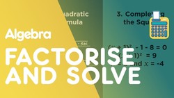 Solving Quadratics By Factorising Instructional Video