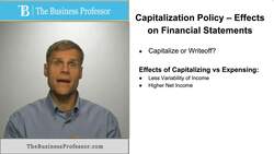 Capitalization Policy - Effect on Financial Statements Instructional Video