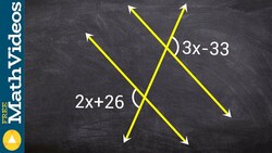 Given alternate exterior angles create an equation to solve for x ex 19 Instructional Video