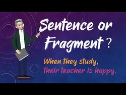ESL - Sentence or Fragment? Dependent or Independent clause ? Instructional Video