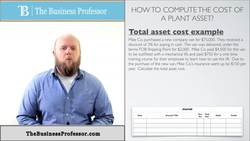 Total Asset Cost - Financial Accounting Instructional Video
