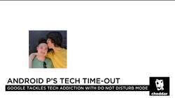 Google Makes It Easier to Put Down Your Phone News Clip