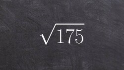 How to Simplify the Radical of 175 Instructional Video