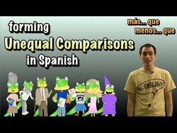 01 Spanish Lesson - Unequal Comparisons (part 1): Más/menos ___ que Instructional Video