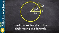 How to find the arc length of a circle using the formula Instructional Video