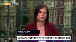 NATO Watches for Evidence of Russia's Pullback Claim News Clip