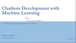 Chatbots for Beginners: A Complete Guide to Build Chatbots - Machine Learning-Based Chatbots: Module Introduction Instructional Video