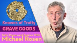 The Knowes of Trotty Poem – Bronze Age Grave Goods Instructional Video