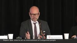 Quebec still not doing enough to address Indigenous mistreatment, Quebec ombud says News Clip