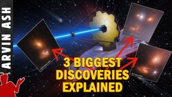 3 Biggest James Webb Space Telescope Discoveries Instructional Video
