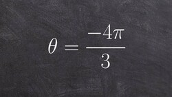 Learning to determine two co terminal angles from a negative angle Instructional Video
