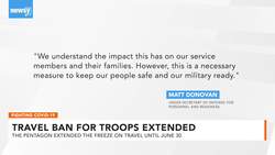 Travel Ban For Troops Extended Until June News Clip