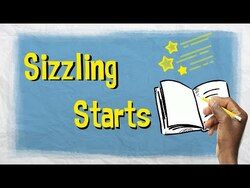 Sizzling Starts: 6 Ways to Start your Story! Instructional Video