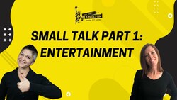 Small Talk Tips: Part 1 WHAT ARE YOU WATCHING? Instructional Video