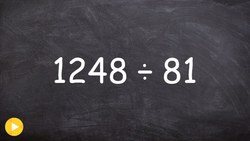 Learn how to divide whole numbers by long division, 1248 / 81 Instructional Video