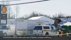 Quebec community gathers in tribute to explosion victims News Clip