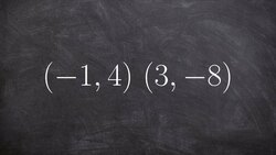 Given two points find the slope Instructional Video