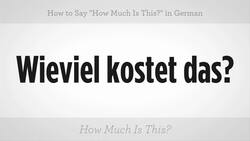 How to Say "How Much Is This?" in German Instructional Video