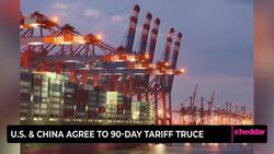 U.S. & China Agree to 90-Day Tariff Truce News Clip